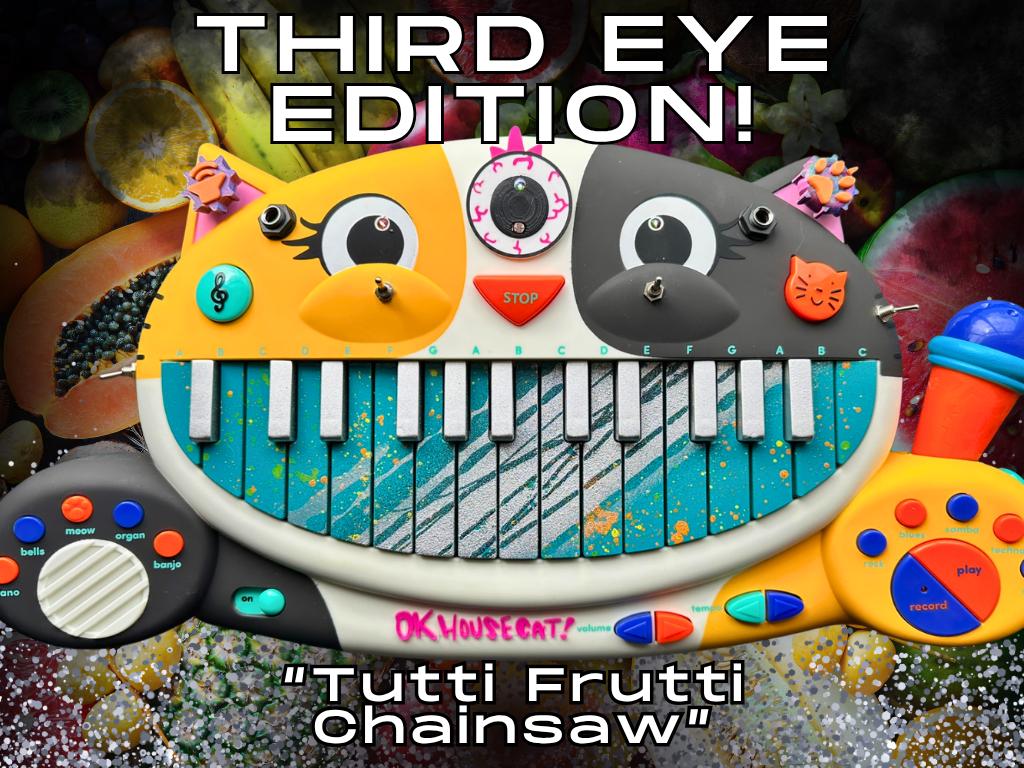 Circuit Bent MEOWSIC: Third Eye Edition ("Tutti Frutti Chainsaw")
